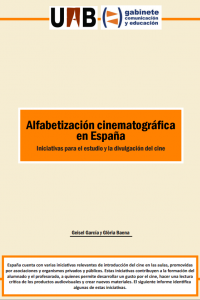 Portada Informe: Iniciativas de Alfabetización cinematográfica en España Portada Informe: Iniciativas de Alfabetización cinematográfica en España