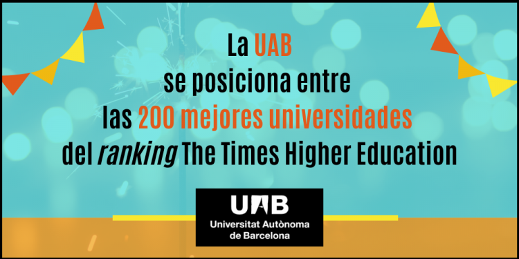 La UAB Entre Las 200 Mejores Universidades Del Mundo Según El Times ...